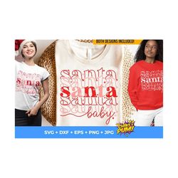 Santa Baby SVG, PNG, Christmas Vibes Svg, Retro Newborn Baby Gift, Stacked Christmas, Baby Christmas Shirt, Png, Svg Fil