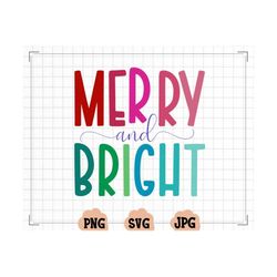 Merry and Bright Christmas SVG - Merry and Bright Christmas PNG- Retro Font - Merry Christmas PNG - Retro Christmas Decor - Christmas Shirt
