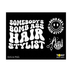 3 Bundle, Somebody&39s Bomb Ass Hair Stylist Svg Png, Front Back Pocket Wavy Groovy Digital Download Sublimation PNG & S