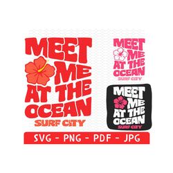 Meet Me at the Ocean svg png, Summer svg, Ocean Vibes png, Vacation svg, Wavy Letters png, Cruise trip svg, Svg pdf Png Silhouette Cricut