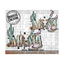Western Mama Png, Country Mama Mini Png, Western Sublimation Png, Western Mama Design, Desert Sunset Png, Country Mama Png, ORIGINAL CREATOR