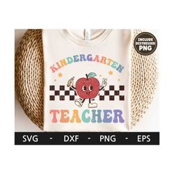 Kindergarten Teacher svg, Back to school svg, Apple svg, Funny Teacher shirt svg, Retro svg, dxf, png, eps, svg files for cricut