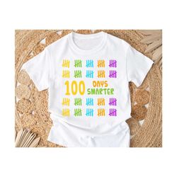 100 Days Smarter svg, 100 Tally Marks svg, Happy 100th Day Of School svg, 100 Hash Marks svg, Boy 100 Days Of School Shirt svg