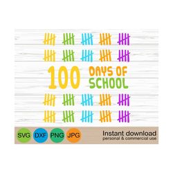 100 Days Of School svg, 100 Tally Marks svg, 100th Day Of School svg, 100 Hash Marks svg, Boy 100 Days Shirt svg