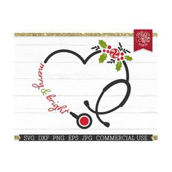 Heart Stethoscope Svg CNA RN EMT, Merry and Bright Nurse svg for Cutting Machine, Monogram Frame, Holly Peppermint Holiday Nursing School,