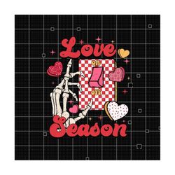 Love Season PNG, Love Valentines Sublimation Design, Valentine Png, Valentines day Png, Love Png, Retro Valentine Png, Digital Download
