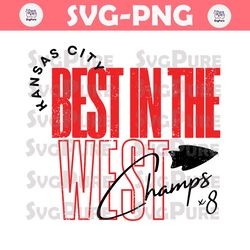 Kansas City Best In The West Svg Digital Download