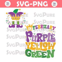 In February We Wear Purple Yellow Green SVG