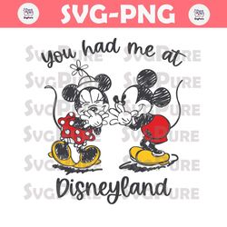 Funny You Had Me At Disneyland SVG
