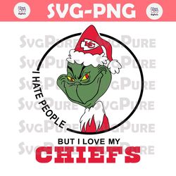Grinch I Hate People But I Love My Kansas City Chiefs Svg