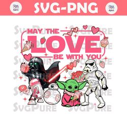 May The Love Be With You Star Wars Valentines PNG