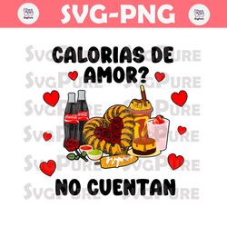 Calorias De Amor No Cuentan Mexican Valentine PNG