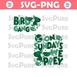 On Sundays We Prey Bird Gang SVG