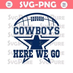 Cowboys Football Logo Here We Go SVG Download