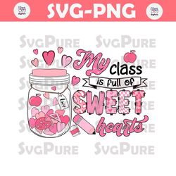 Groovy My Class Is Full Of Sweethearts PNG