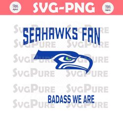 Until You Become Seahawks Fan SVG