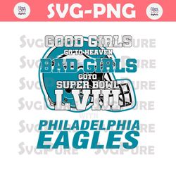 Bad Girls Go To Super Bowl LVIII With Eagles SVG