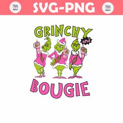 Grinchy And Bougie Mean Grinch SVG