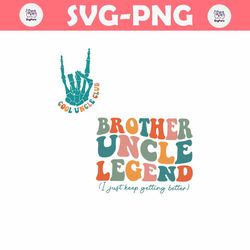 Brother Uncle Legend Cool Uncle Club SVG