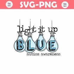Autism Light It Up Blue Autism Awareness SVG