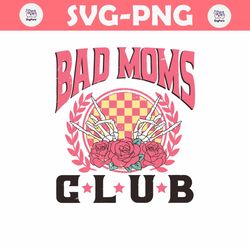 Bad Mom Club Floral Skeleton Hand SVG