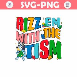 Retro Bluey Rizz Em With The Tism SVG