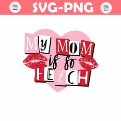 Funny My Mom Is So Fetch Mothers Day SVG