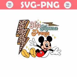 Mickey Mouse This Mama Prays SVG