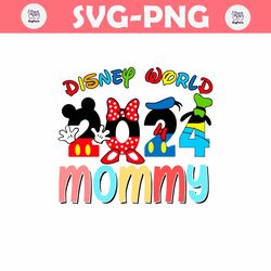 Disney World 2024 Mommy Cartoon Friends SVG