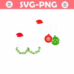 Chest Nuts SVG, Christmas Couple shirts SVG, Funny Christmas SVG, Adult Christmas, Chest Nuts shirts,