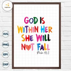 God Is Within Her She Will Not Fall PNG
