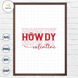 Howdy Valentine SVG, Valentine SVG