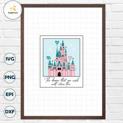 Cinderella Castle - WDW castle - Castle Polaroid - WDW shirt - Magical - pdf - png - sublimation - DTF