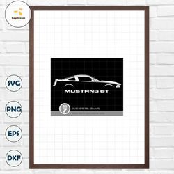 Ford Mustang GT svg - svg cutting file eps dxf pdf png silhouette file