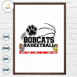 Bobcats basketball svg, Bobcat basketball svg, Bobcats svg, Bobcat svg, Bobcats basketball png, Bobcats school svg,