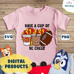 Have A Cup Of KC Cheer Football SVG