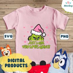 Just A Girl Who Loves Grinch Pink Santa Hat SVG Cricut Files