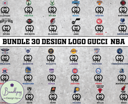 Bundle 30 design logo Gucci NBA, NBA Logo,NBA Logo Team,NBA Png,NBA SVG, NBA Design 09