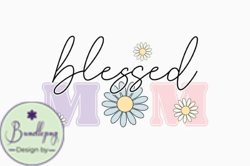 Blessed Mom Retro Mothers Day SVG Design 287