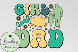 Girl Dad Fathers Day SVG Sublimation Design 139