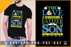 Father and Son Lover Design-fathers Day Design 112