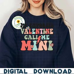 My Favorite Valentine Call Me Mini PNG file