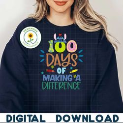 100 days of making a difference svg png, 100 Days Of School Png Svg