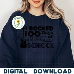 I rocked 100 days of school png svg,100 Days Of School Png Svg
