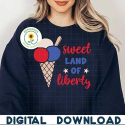 SWEET LAND OF LIBEERTY ICECREAM SVG PNG, 4th of July SVG Bundle