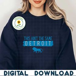 This Aint The Same Detroit Lions Logo SVG