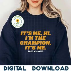 Hi Im The Champion Its Me Kansas City SVG