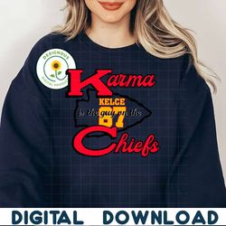 Karma Is The Guy On The Chiefs Travis Kelce 87 SVG