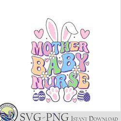 mother baby nurse bunny easter svg