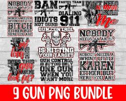 Gun Png BUNDLE, Gun Shirt Sublimation Designs Downloads, Gun Gifts PNG For Sublimation Blanks